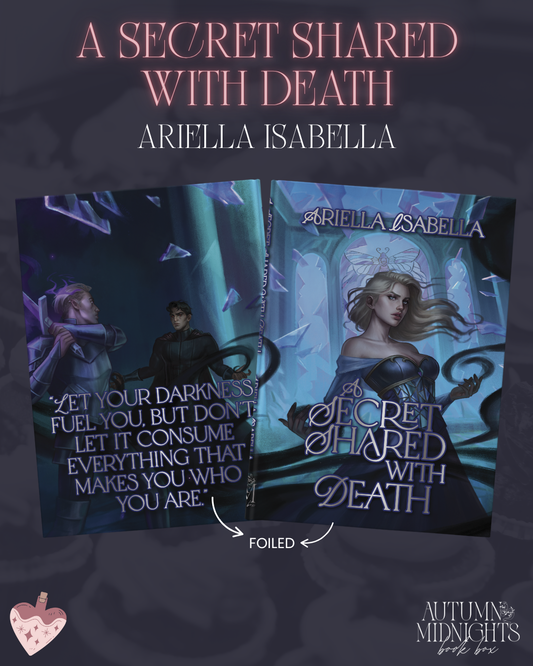 A Secret Shared With Death - Ariella Isabella